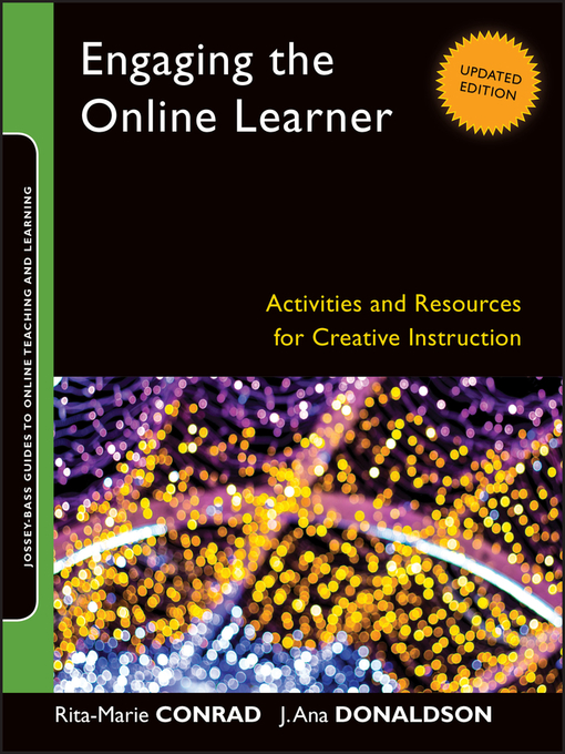Title details for Engaging the Online Learner by Rita-Marie Conrad - Available